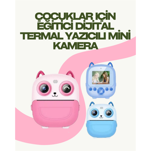 Anında Yazdıran Kamera – Çocuklara Uygun Hafif ve Renkli